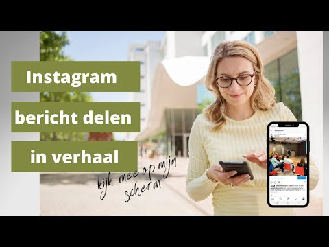 Bericht Delen In Het Verhaal Van Instagram – Ontdek De Nieuwste Functie