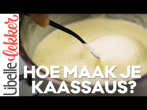 Maak Zelf Heerlijke Kaassaus In 5 Simpele Stappen