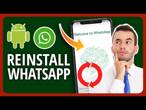 [2023 👍] How To Uninstall And Reinstall WhatsApp On Android